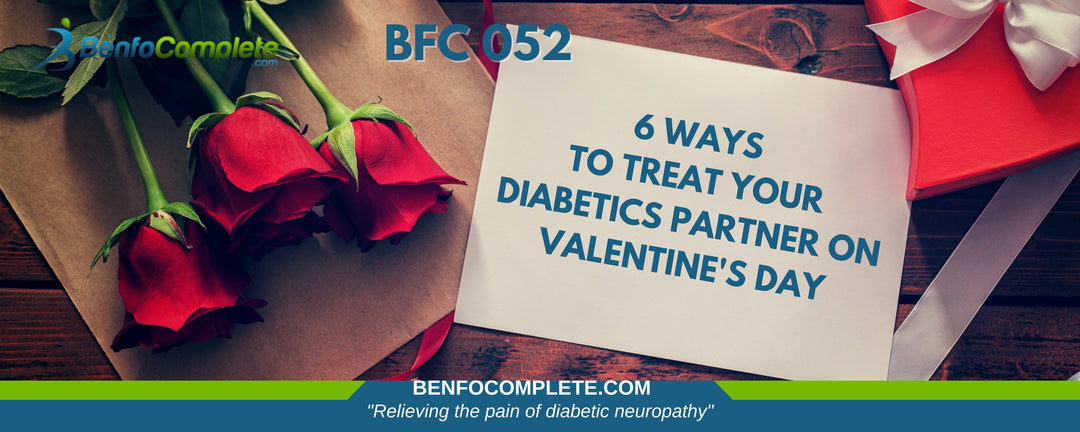 6 Ways to Treat Your Diabetics Partner on Valentine's Day - BenfoComplete